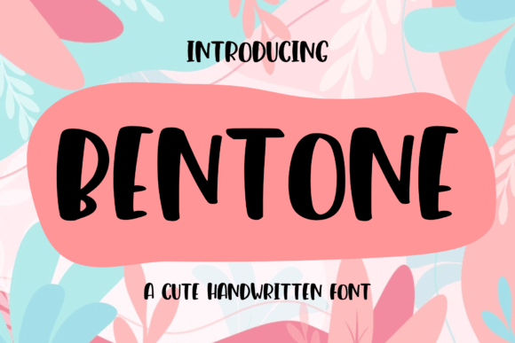 Bentone: The Handwritten Font for Authentic Branding
