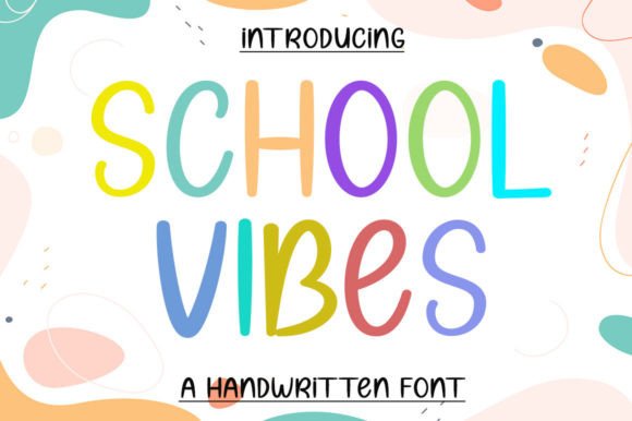 Boost Campaign Clarity with the School Vibes Typeface