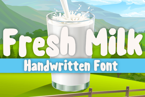 Fresh Milk: A Handwritten Font for Modern Web Design
