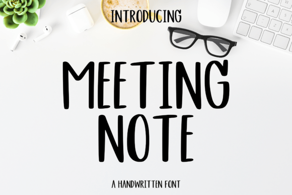 Meetingnote Font Review: A Hand-Lettered Asset for Campaigns