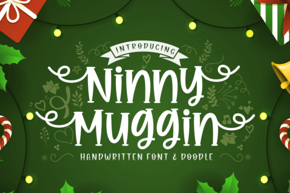 Ninny Muggin: The Handwritten Font for Scroll-Stopping Content