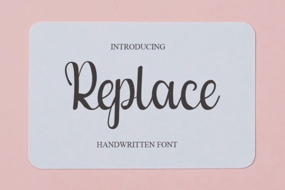 Replace Font: The Modern Script for Clear Campaigns