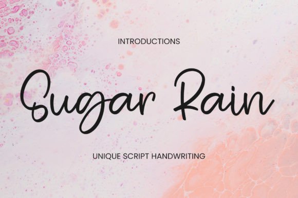Sugar Rain: The Handwritten Font for Scroll-Stopping Marketing
