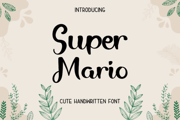 Super Mario: A Handwritten Typeface for Editorial Charm