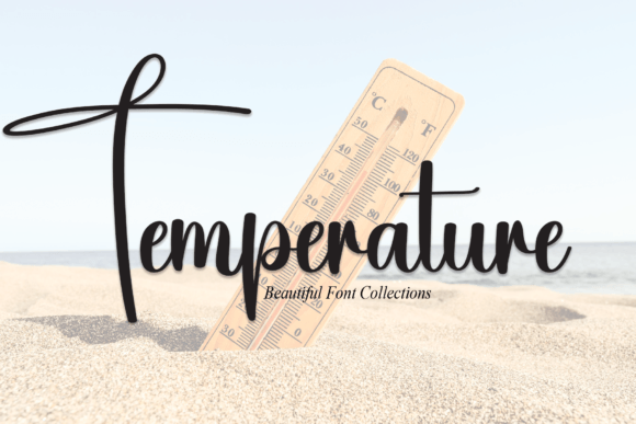 Temperature: The Handwritten Font That Elevates Campaigns